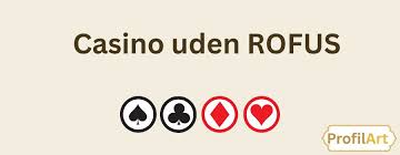 Casino Uden Rufus No Deposit – Spil Uden Begrænsninger! Casino Uden Rufus No Deposit – Spil Uden Begrænsninger!